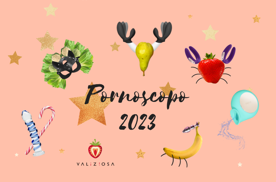 Il Pornoscopo 2023 di Valiziosa